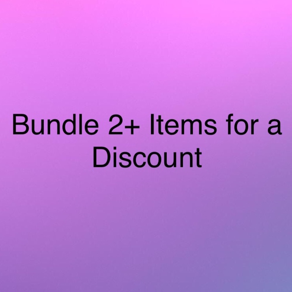 Bundle 2+ Items For A 10% Discount